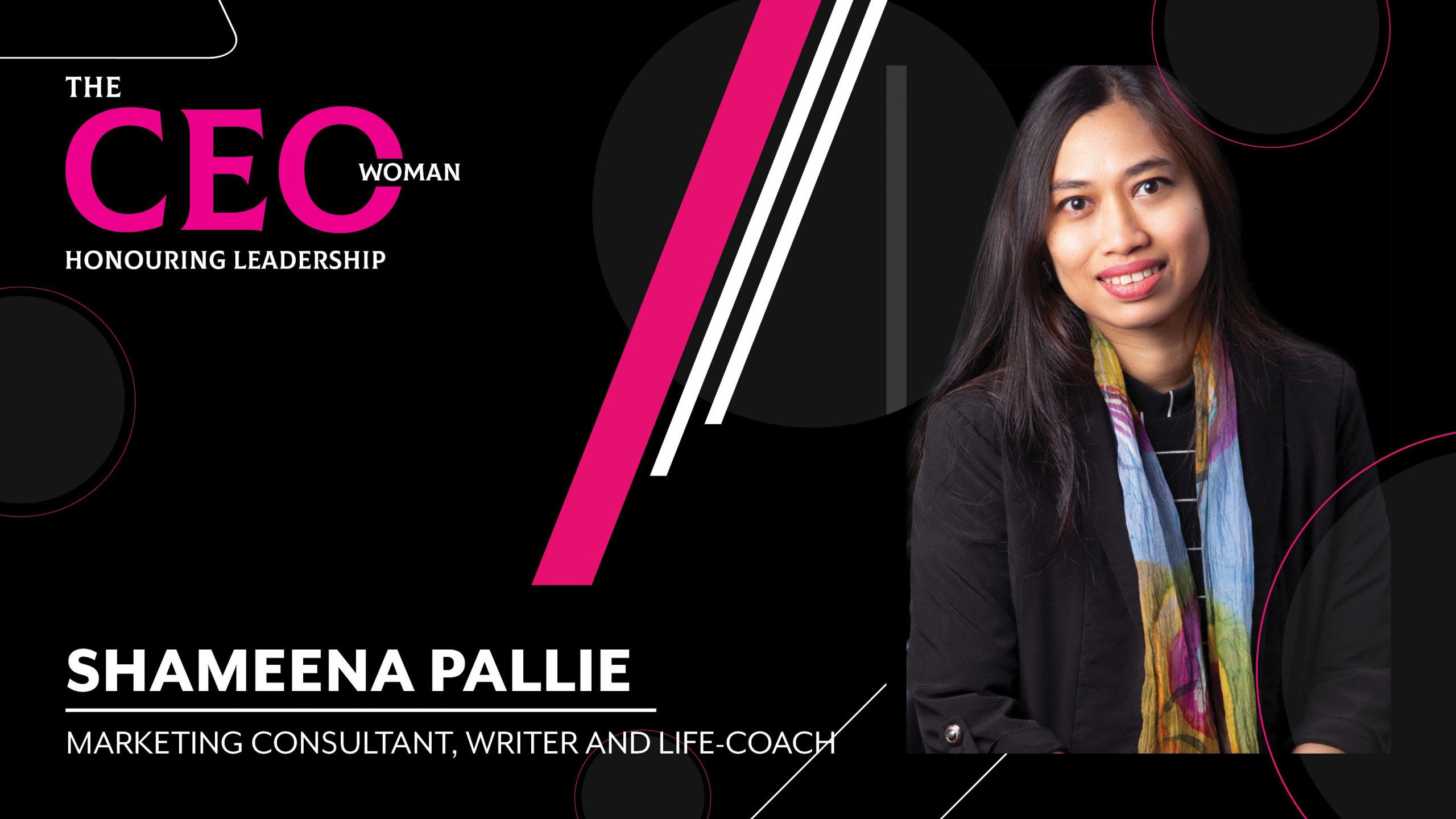 The Artistry of Creating a Lasting Impression – Marketing Consultant, Writer and Life Coach, Shameena Pallie