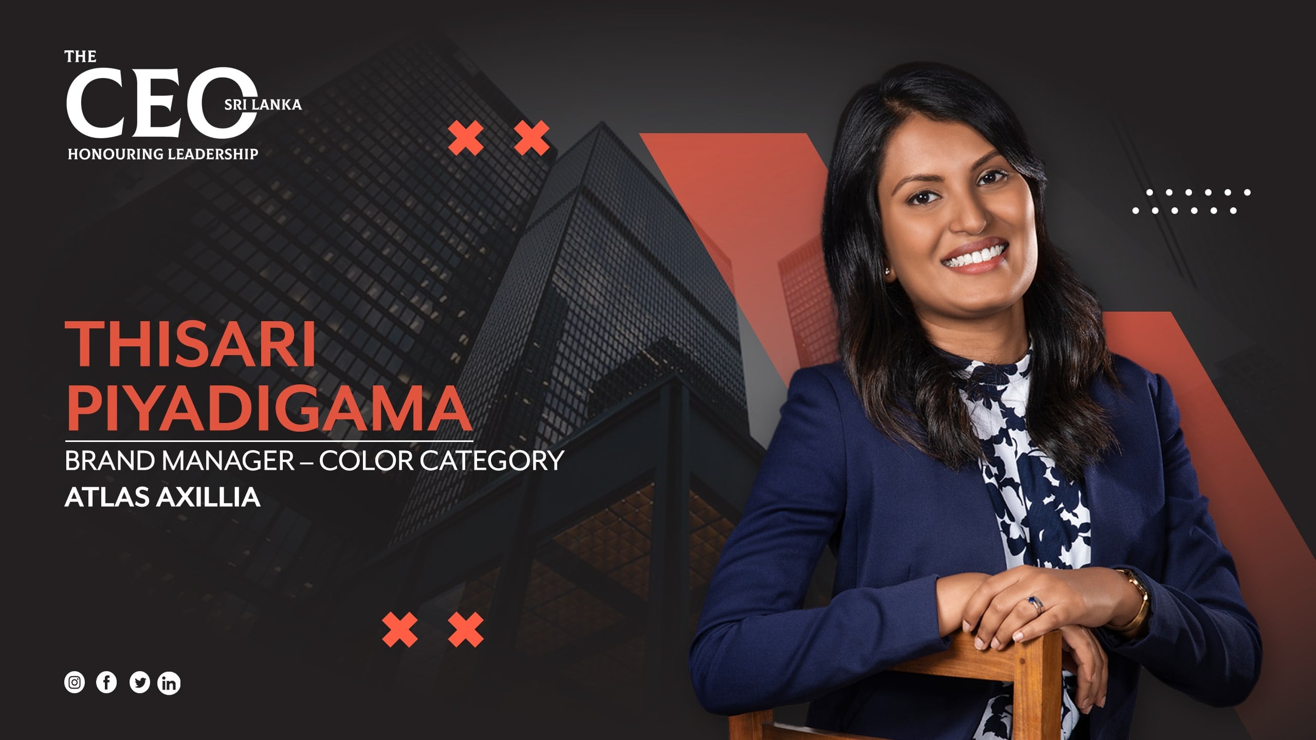 THE YOUNG TEAM OF LEADERS AT ATLAS AXILLIA TRANSFORMING THE LEARNING LANDSCAPE OF SRI LANKA – BRAND MANAGER OF THE COLOR CATEGORY OF ATLAS AXILLIA, THISARI PIYADIGAMA